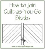 Quilt-as-You-Go Instructions Finishing Instructions from Victoriana Quilt Designs