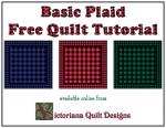 Basic Plaid Free Quilt Tutorial by Benita Skinner from Victoriana Quilt Designs